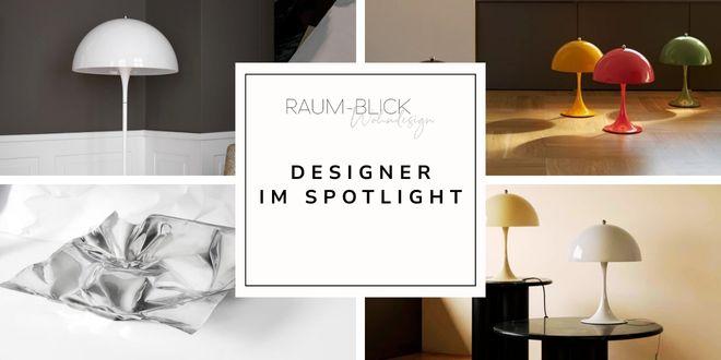 Designer im Spotlight: Verner Panton